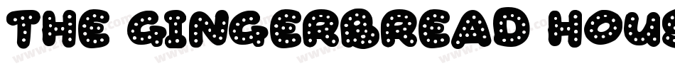 the Gingerbread House字体转换